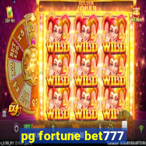 pg fortune bet777